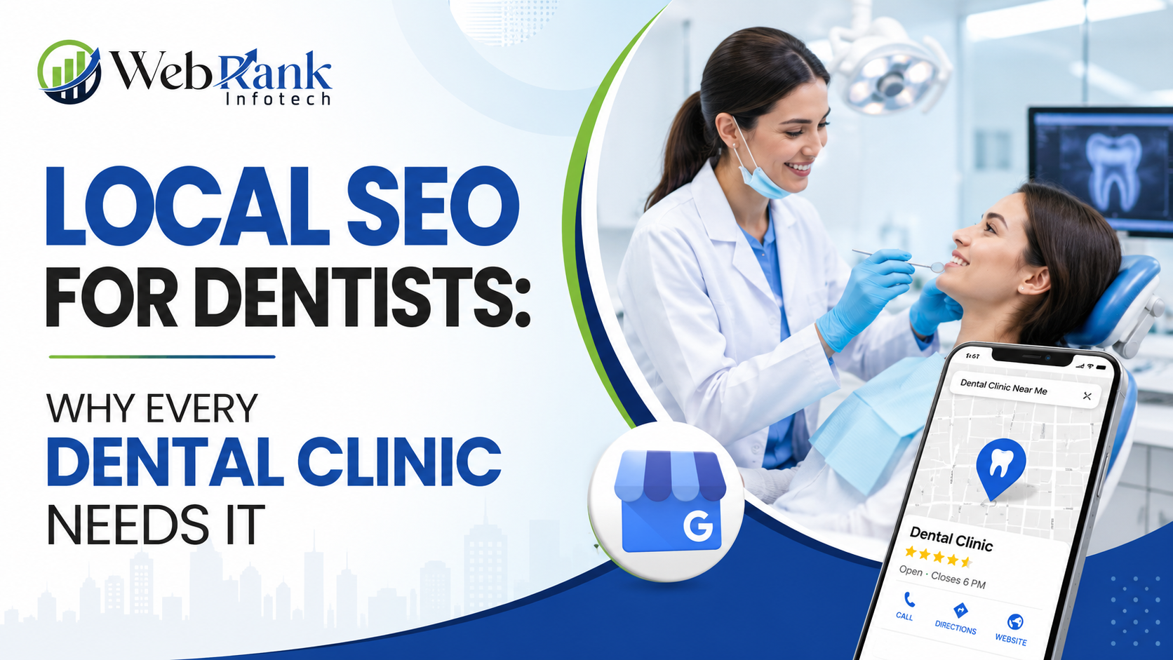Local SEO for Dentists: Why Every Dental Clinic Needs It